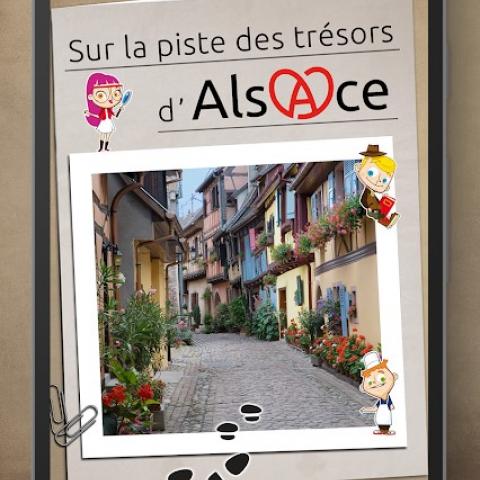 Sur la piste des trésors d&apos;Alsace